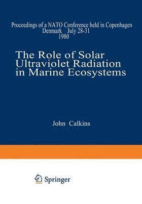 bokomslag Role of Solar Ultraviolet Radiation in Marine Ecosystems