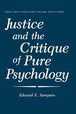 Justice and the Critique of Pure Psychology 1