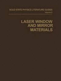 bokomslag Laser Window and Mirror Materials