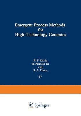 bokomslag Emergent Process Methods for High-Technology Ceramics