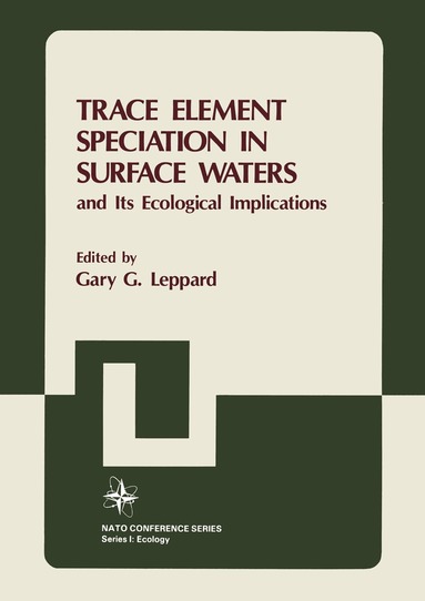 bokomslag Trace Element Speciation in Surface Waters and Its Ecological Implications