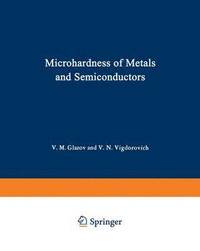 bokomslag Microhardness of Metals and Semiconductors