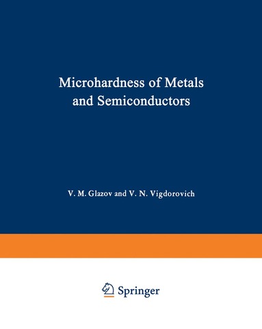 bokomslag Microhardness of Metals and Semiconductors