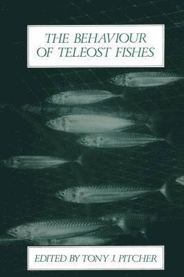 Tony J. Pitcher - Behaviour of Teleost Fishes, Häftad