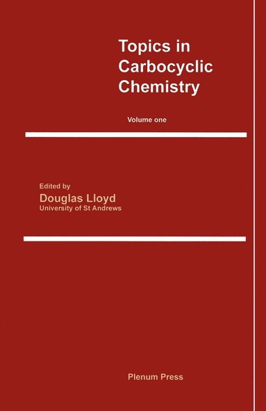 bokomslag Topics in Carbocyclic Chemistry