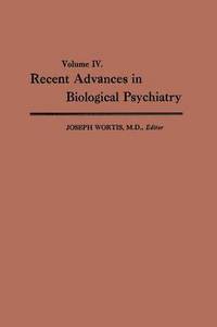 bokomslag Recent Advances in Biological Psychiatry