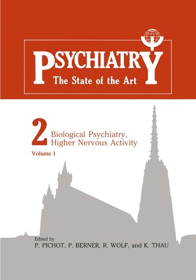 bokomslag Biological Psychiatry, Higher Nervous Activity