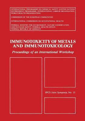 bokomslag Immunotoxicity of Metals and Immunotoxicology