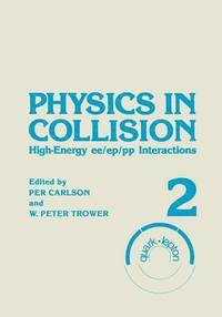 bokomslag Physics in Collision