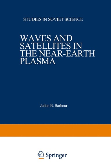 bokomslag Waves and Satellites in the Near-Earth Plasma