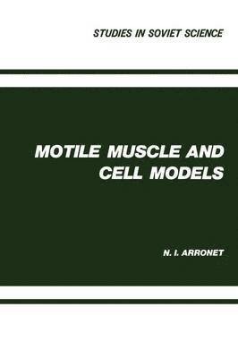 bokomslag Motile Muscle and Cell Models