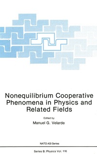 bokomslag Nonequilibrium Cooperative Phenomena in Physics and Related Fields