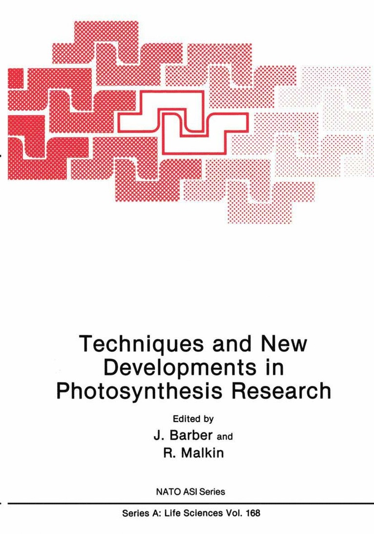 J. Barber, R. Malkin - Techniques and New Developments in Photosynthesis Research, Häftad