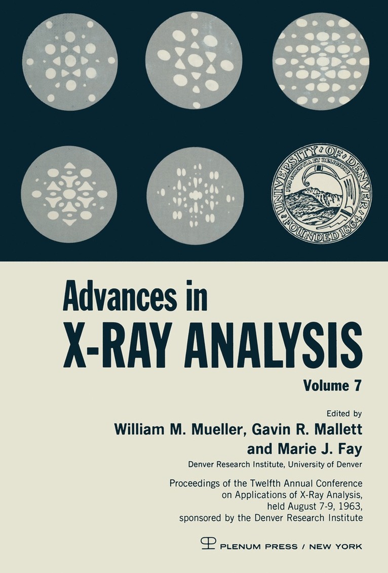 William M. Mueller, Gavin R. Mallett, Marie Fay - Advances in X-Ray Analysis, Häftad