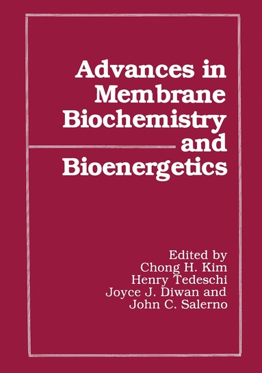 bokomslag Advances in Membrane Biochemistry and Bioenergetics