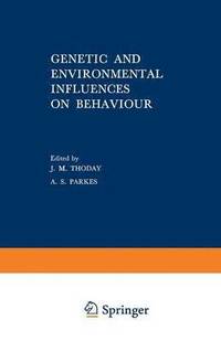 bokomslag Genetic and Environmental Influences on Behaviour