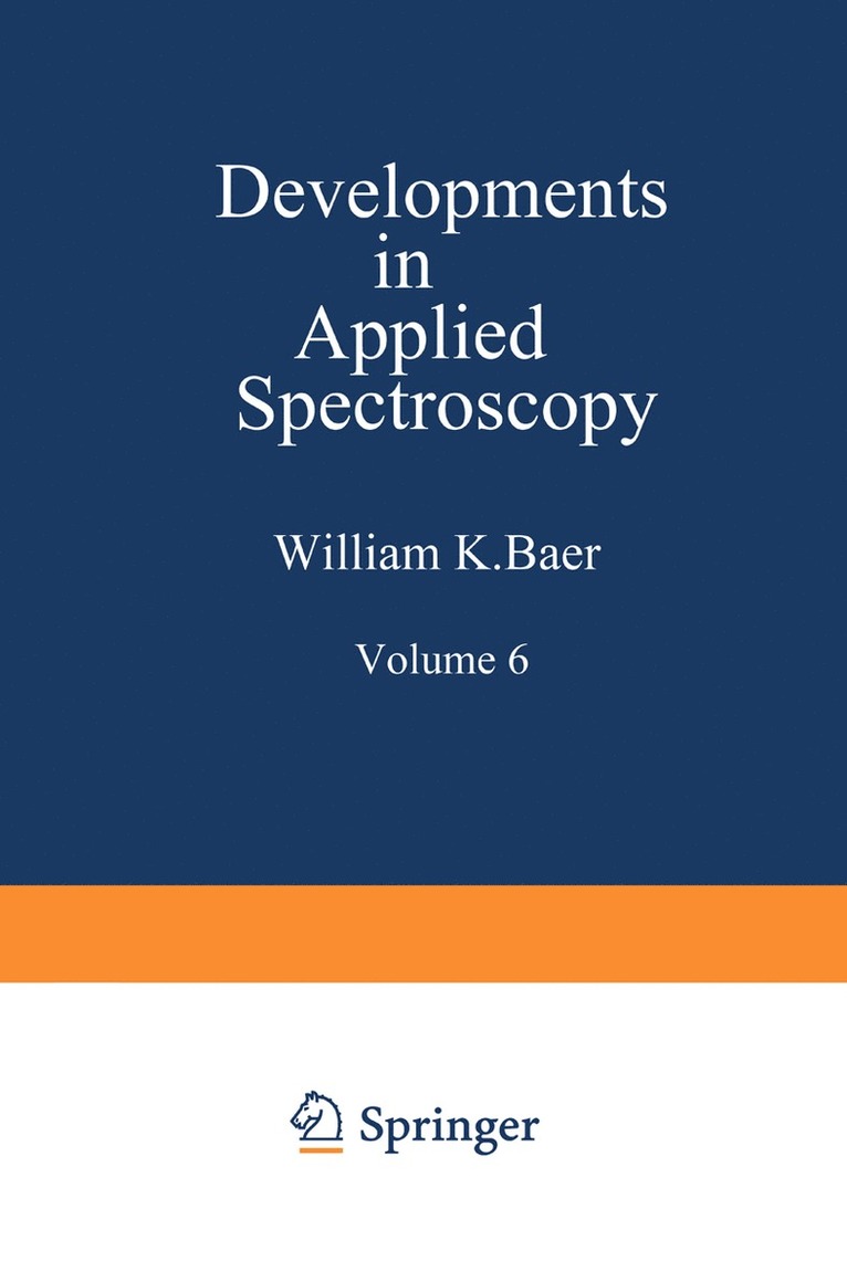 William K. Baer, Alfred J. Perkins, E. L. Grove - Developments in Applied Spectroscopy, Häftad
