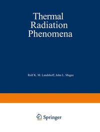 bokomslag Thermal Radiation Phenomena