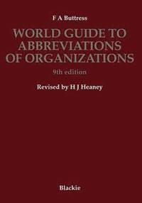 bokomslag World Guide to Abbreviations of Organizations