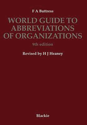 World Guide to Abbreviations of Organizations 1