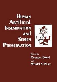 bokomslag Human Artificial Insemination and Semen Preservation