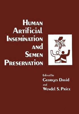 bokomslag Human Artificial Insemination and Semen Preservation