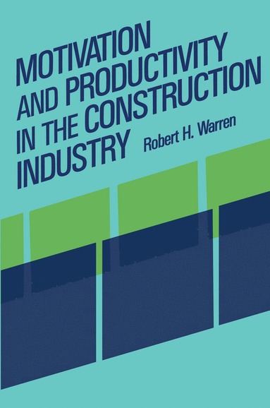 bokomslag Motivation and Productivity in the Construction Industry