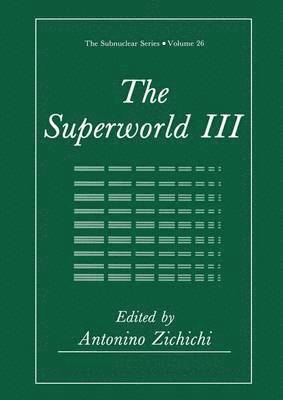 Antonino Zichichi - Superworld III, Häftad
