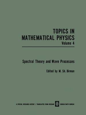 Spectral Theory and Wave Processes 1
