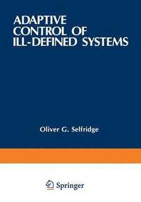 bokomslag Adaptive Control of Ill-Defined Systems