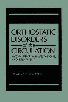 Orthostatic Disorders of the Circulation 1