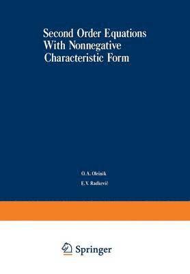 Second-Order Equations With Nonnegative Characteristic Form 1