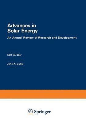 Advances in Solar Energy 1