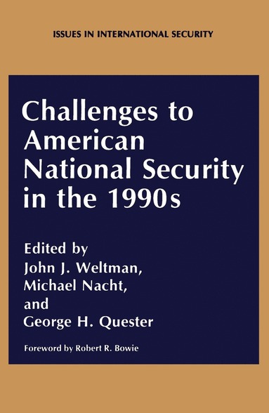 bokomslag Challenges to American National Security in the 1990s