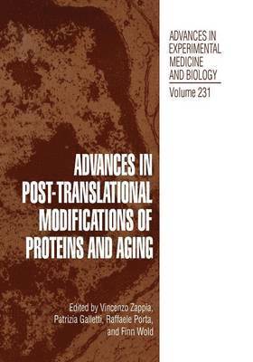 Advances in Post-Translational Modifications of Proteins and Aging 1