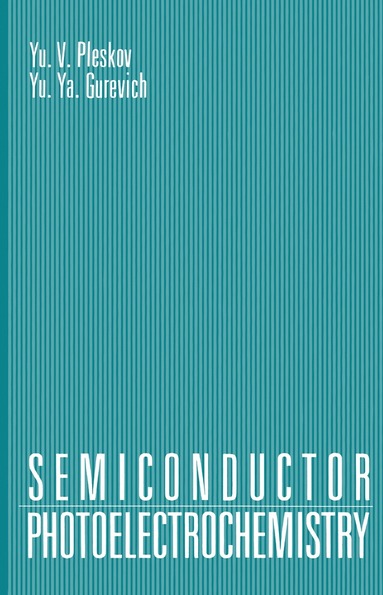 bokomslag Semiconductor Photoelectrochemistry