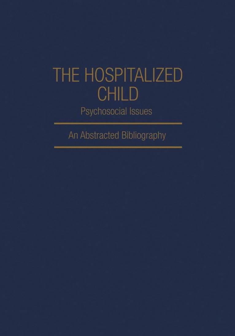 Hospitalized Child Psychosocial Issues