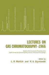 bokomslag Lectures on Gas Chromatography 1966