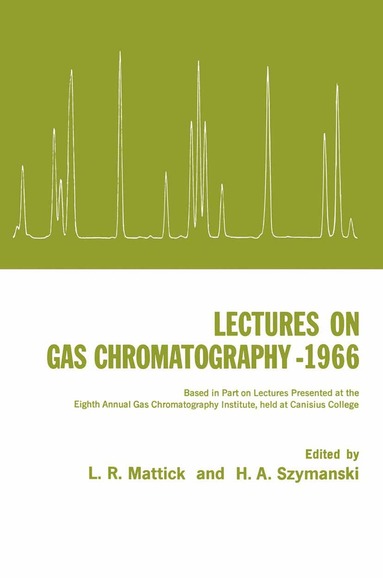 bokomslag Lectures on Gas Chromatography 1966