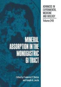 bokomslag Mineral Absorption in the Monogastric GI Tract