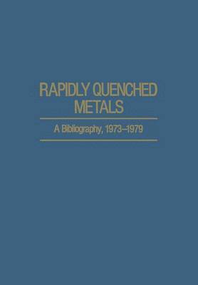 bokomslag Rapidly Quenched Metals