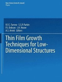bokomslag Thin Film Growth Techniques for Low-Dimensional Structures