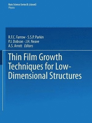Thin Film Growth Techniques for Low-Dimensional Structures 1