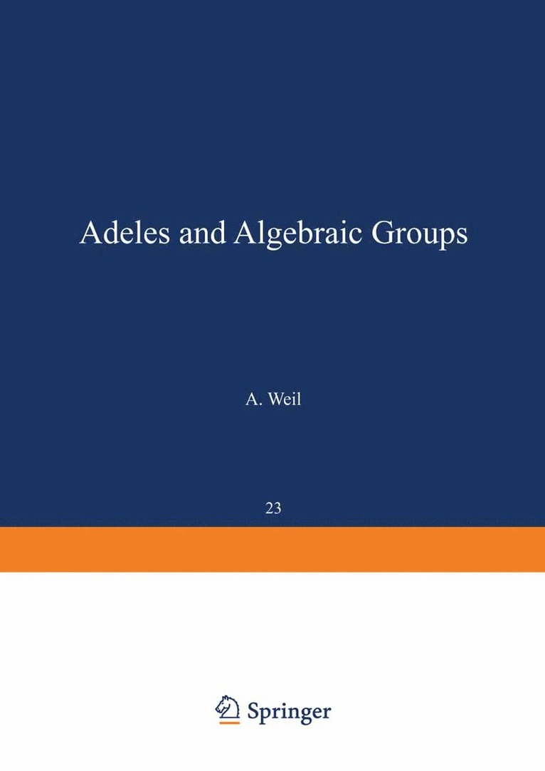 Adeles and Algebraic Groups