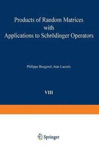 bokomslag Products of Random Matrices with Applications to Schrdinger Operators