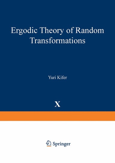 bokomslag Ergodic Theory of Random Transformations