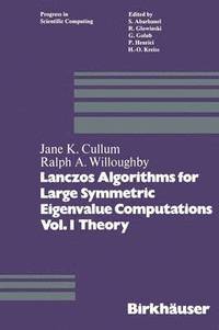 bokomslag Lanczos Algorithms for Large Symmetric Eigenvalue Computations Vol. I Theory
