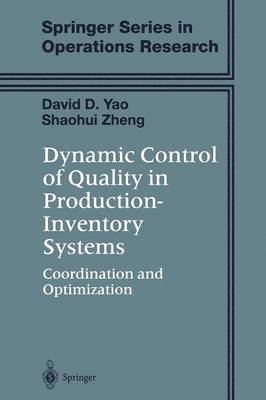 Dynamic Control of Quality in Production-Inventory Systems 1