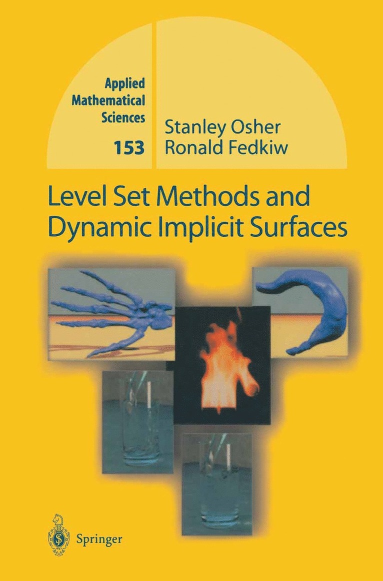 Level Set Methods and Dynamic Implicit Surfaces 1