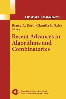 Recent Advances in Algorithms and Combinatorics 1